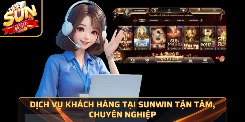 SUNWIN ⭐️ Tải SUN WIN IOS/APK – Link Vào Cổng Game Bài SUN.WIN 2026 36 Dịch vụ khách hàng tại Sunwin tận tâm, chuyên nghiệp